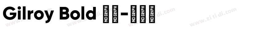 Gilroy Bold 普通字体转换